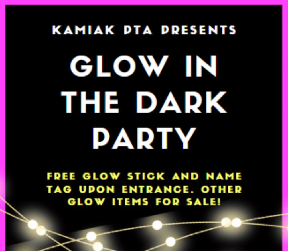 Glow Party @ Kamiak