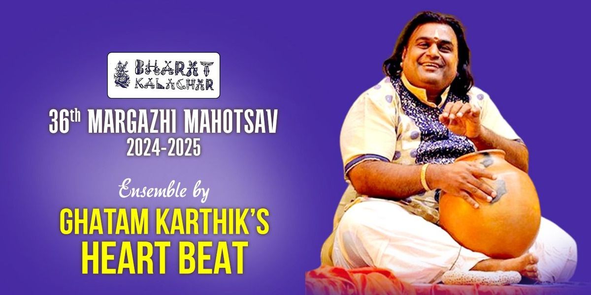 GHATAM KARTHIK 's HEART BEAT - ENSEMBLE