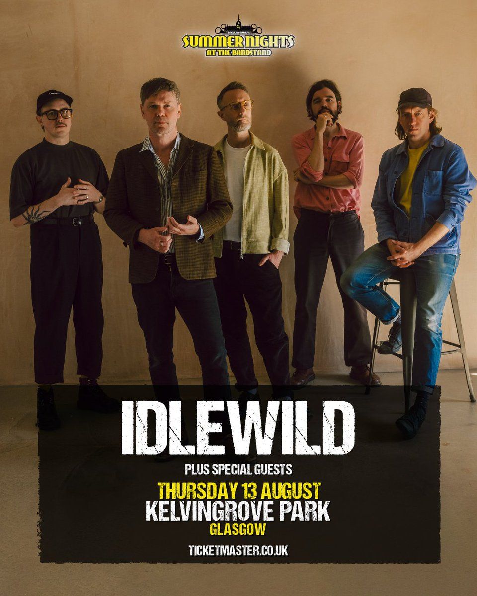 Idlewild Glasgow Tickets