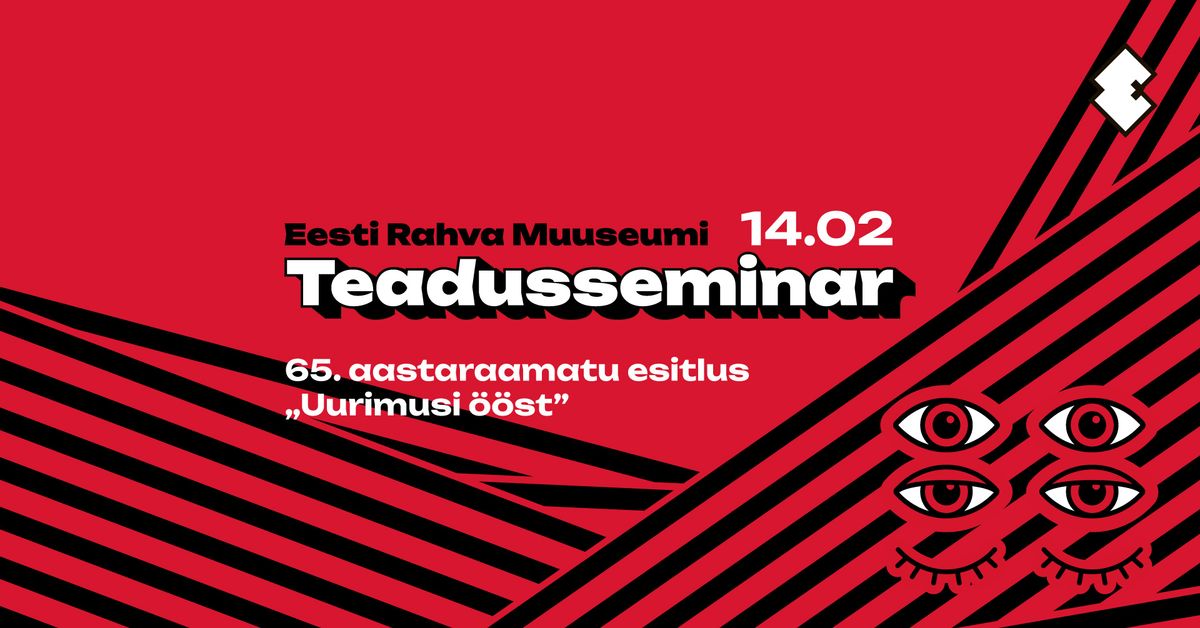 ERMi teadusseminar \u201eKuidas jutustada \u00f6\u00f6d?\u201d ja ERMi 65. aastaraamatu esitlus