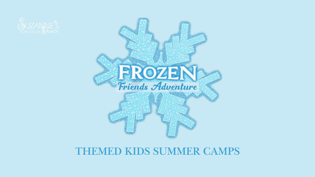 Frozen Friends Adventure - Kids Dance Camp