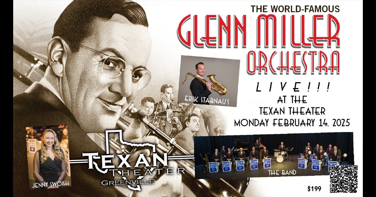 The Glenn Miller Orchestra Lives On