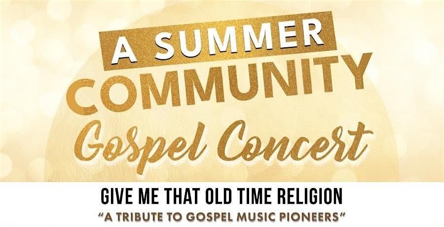 A Summer Community Gospel Concert