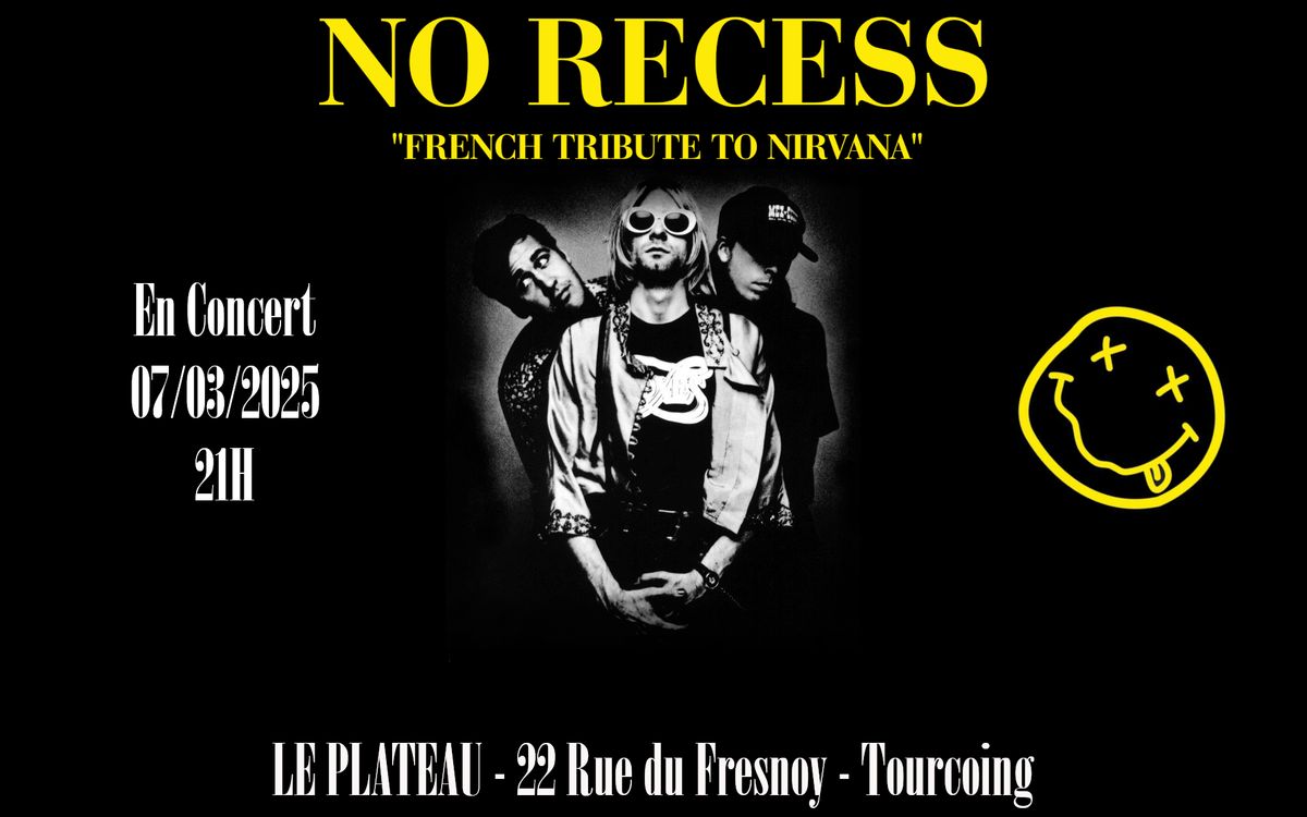 Concert de No Recess, tribute to Nirvana