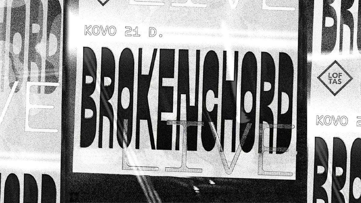 Brokenchord Live | Loftas