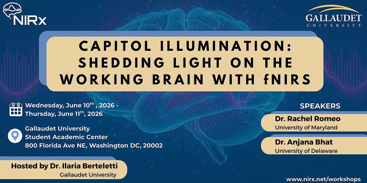 Capitol Illumination: Shedding Light on the Working Brain with fNIRS