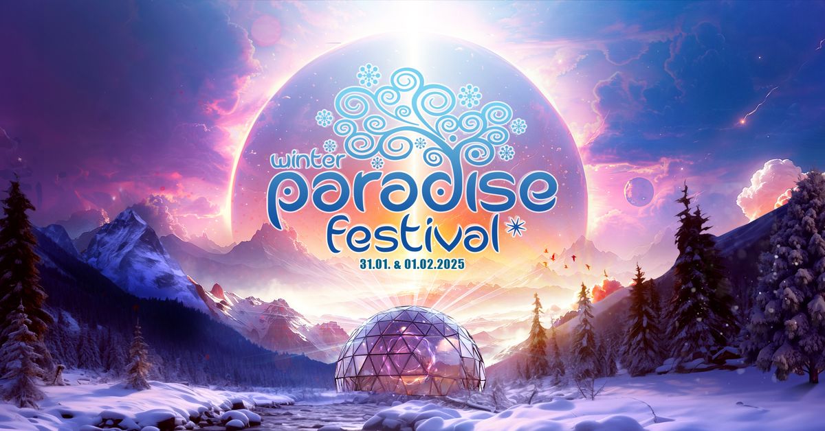 Paradise Winter Festival 2025 @ Hallmanndome