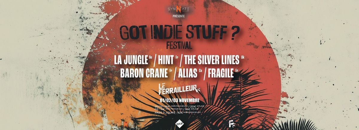 Festival Got Indie Stuff ? - Le Ferrailleur