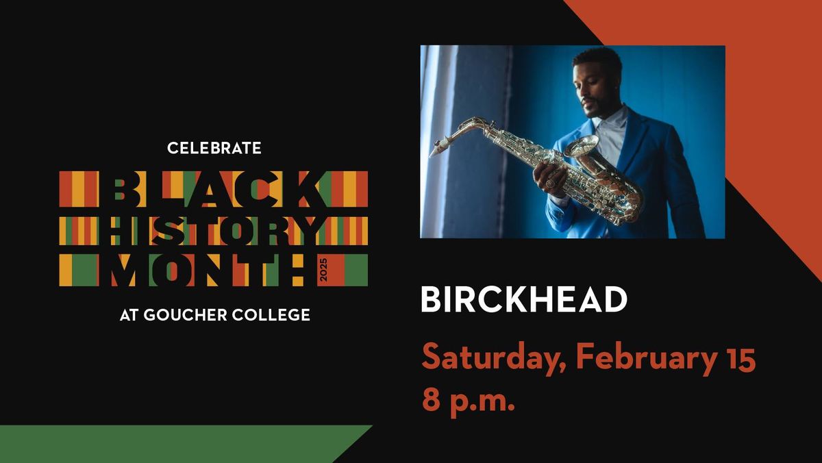 BIRCKHEAD Performs Live At Goucher