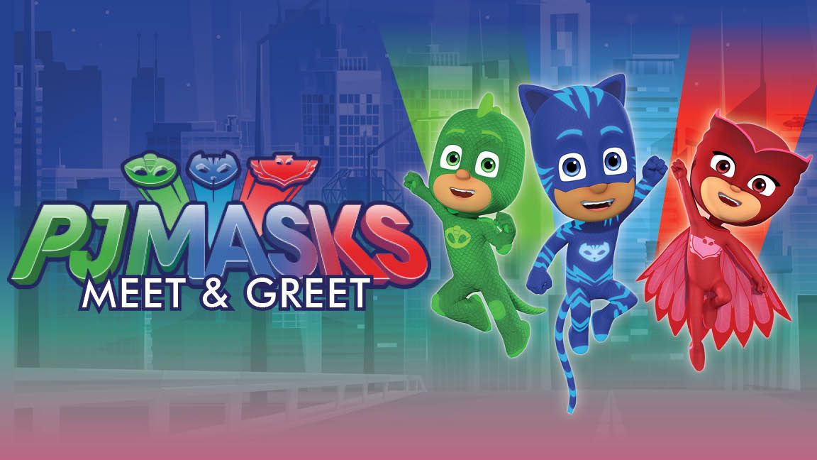 PJ Masks: Meet & Greet