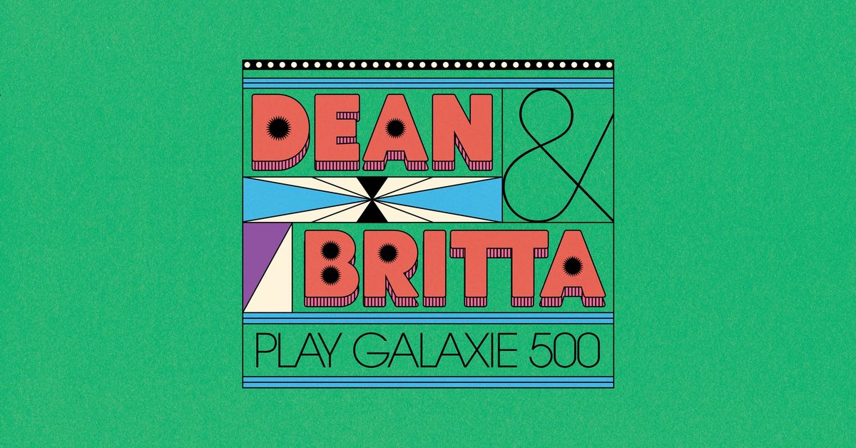 Dean & Britta play Galaxie 500 | Wellington