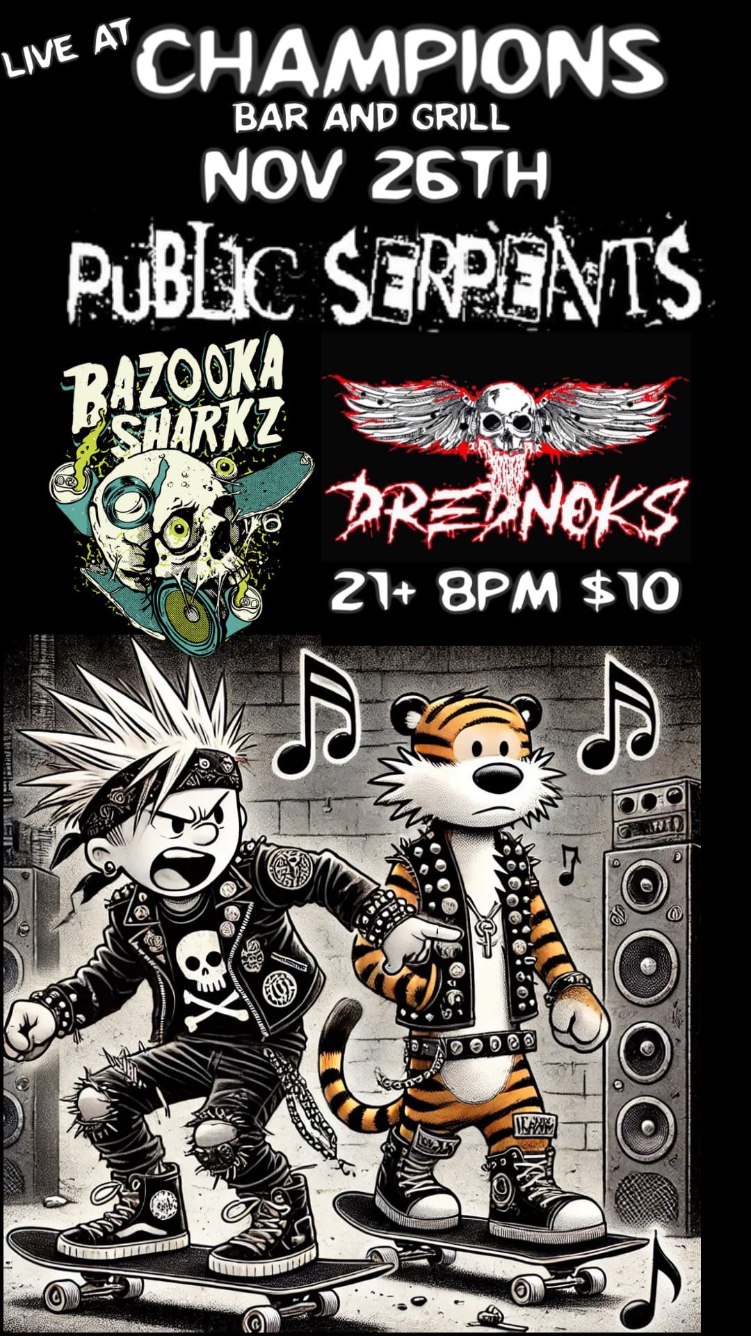 Public Serpents,  Bazooka Sharkz,  and Drednoks!!