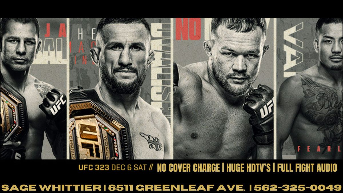 UFC 323: Dvalishvili vs. Yan 2,  Watch Party at Sage Whittier