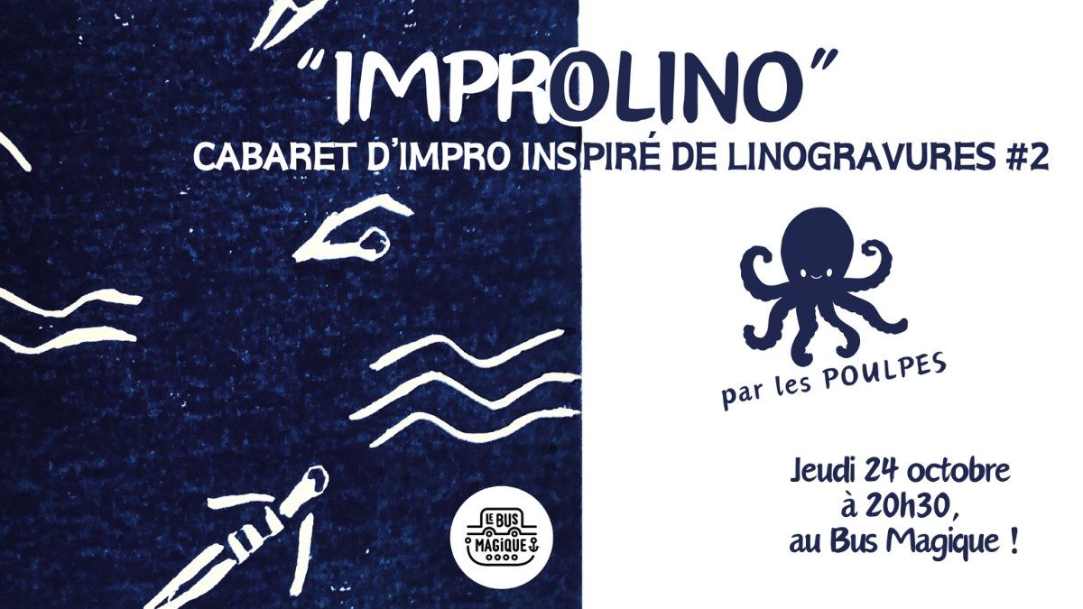 IMPROLINO | P\u00e9niche le Bus Magique