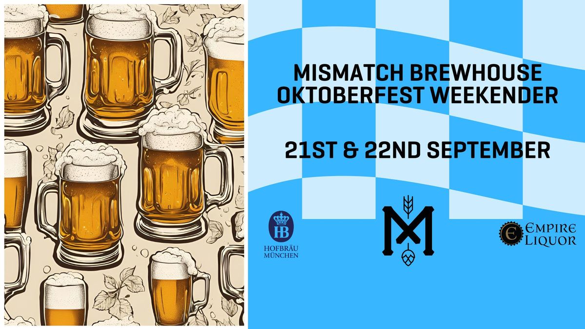 Mismatch Oktoberfest Weekender