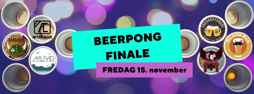 !! BEERPONG FINALE !!