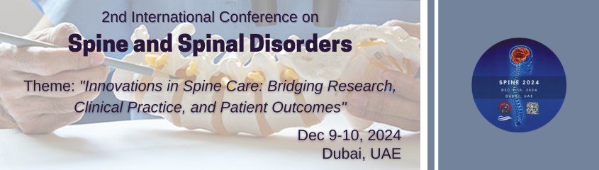 2nd International Conference on Spine and Spinal Disorders