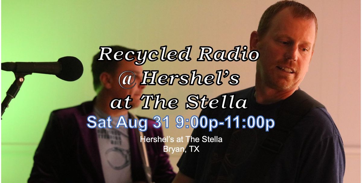 Recycled Radio at Hershel's
