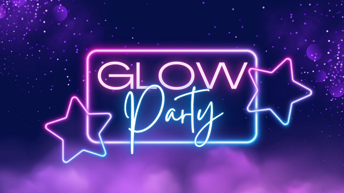 Glow Party 