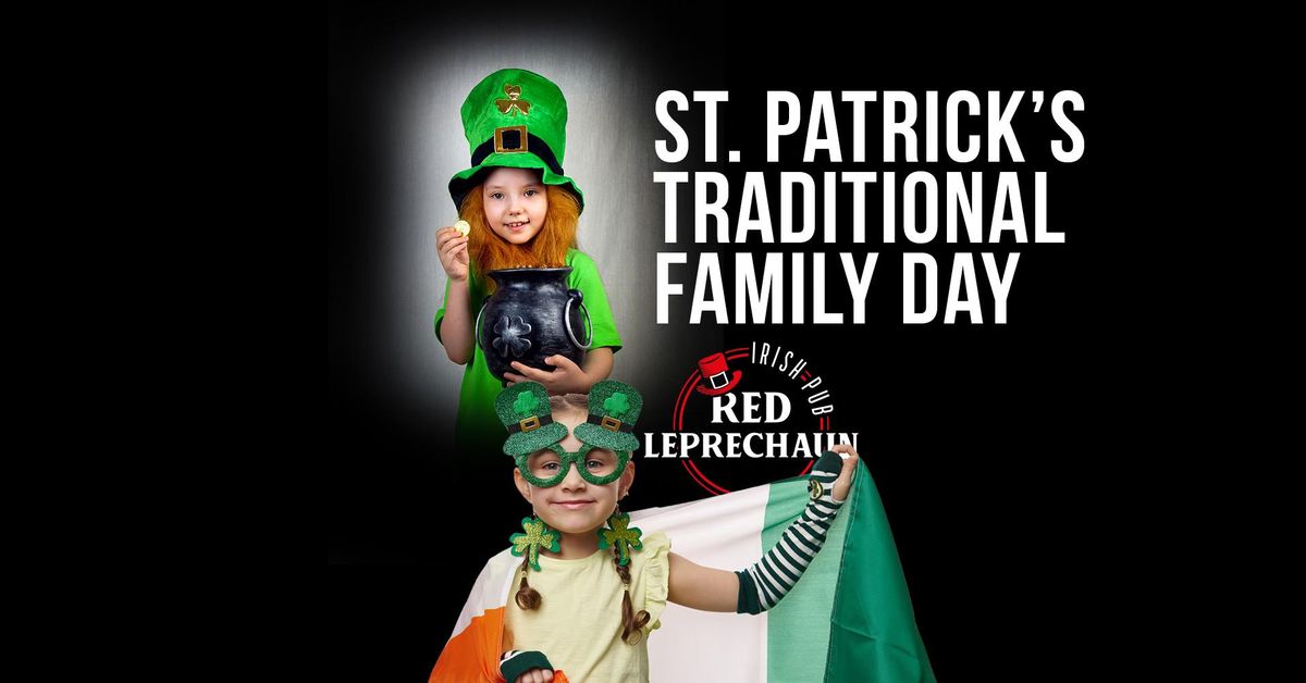 St. Patrick's Traditional Family Day at Red Leprechaun