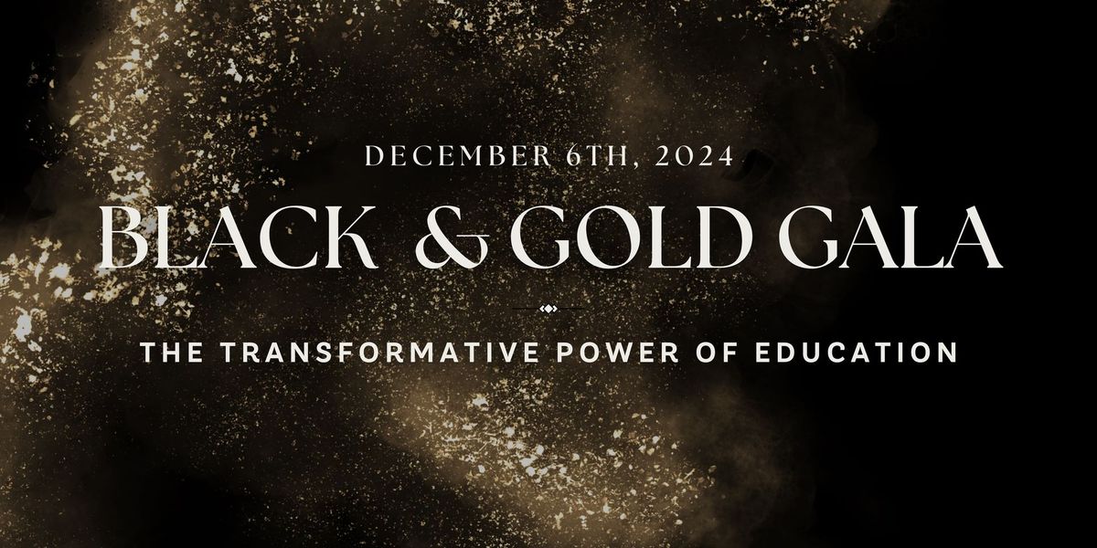 CI, Inc. Annual Black and Gold Gala: The Transformative Power of Education