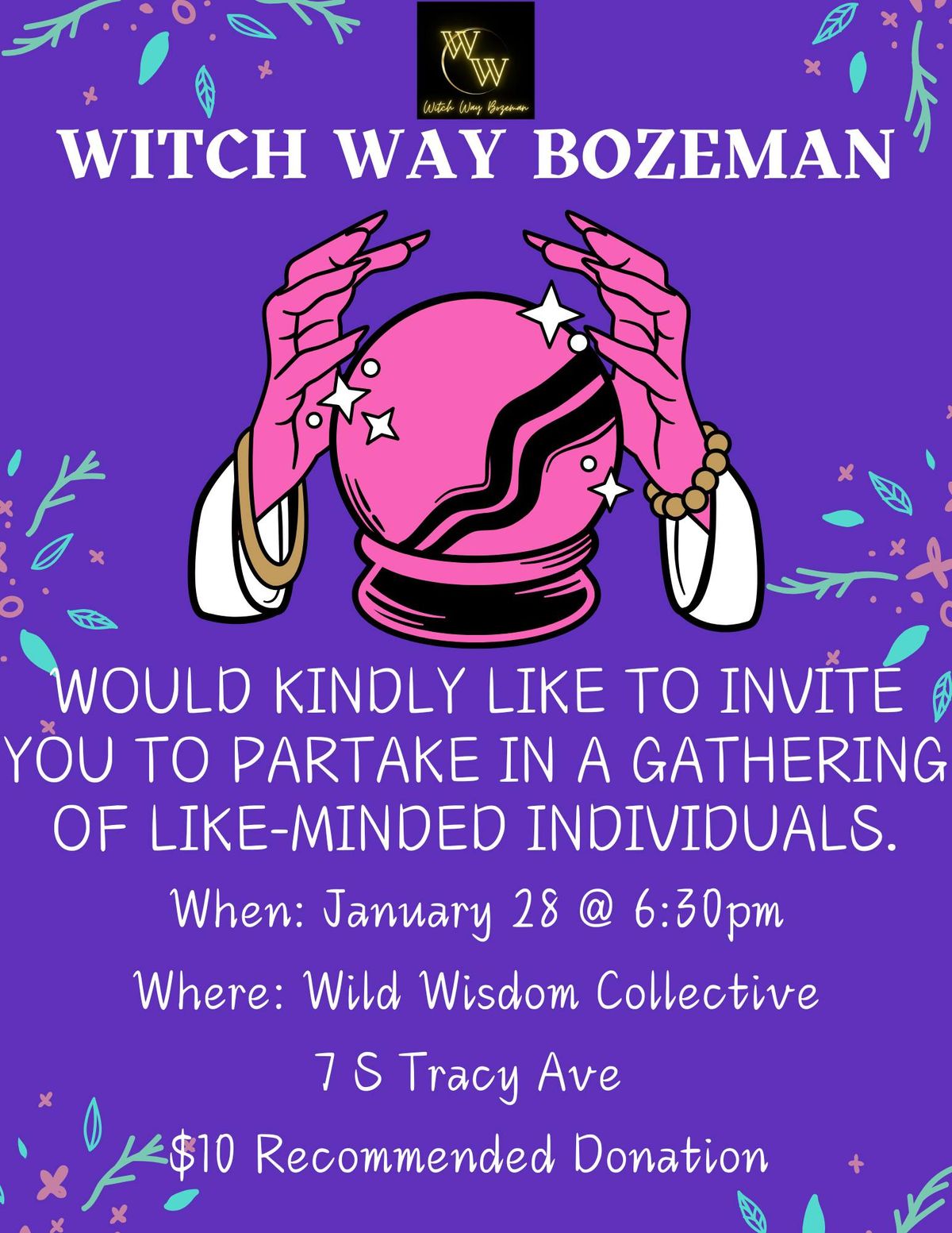 Witch Way Bozeman Gathering