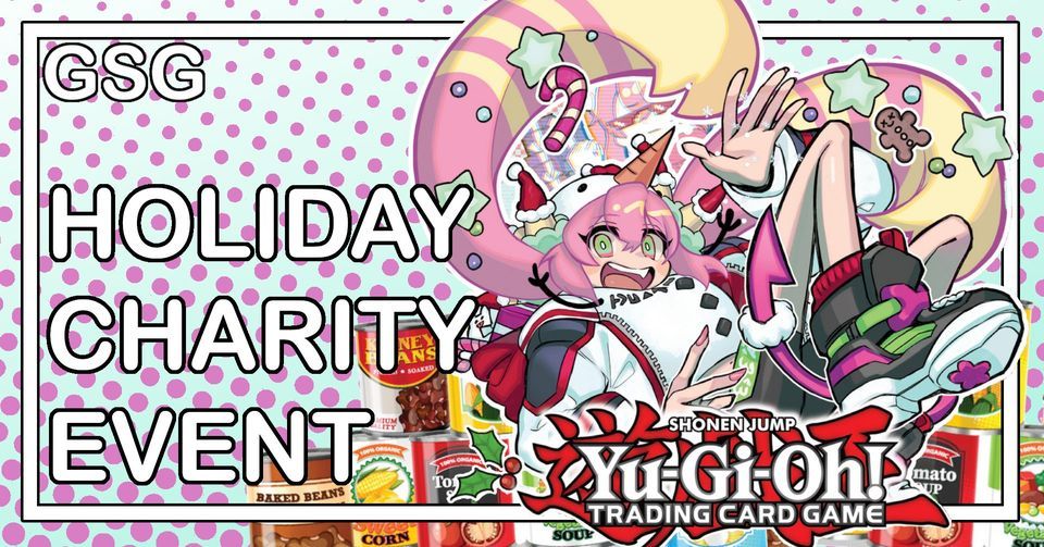 Yugioh Holiday Charity Event