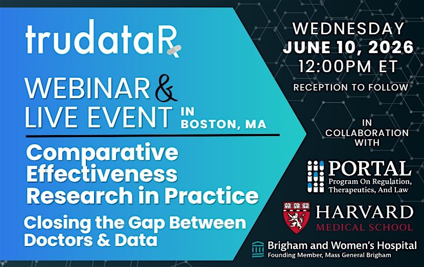 TruDataRx Webinar & Live Event with Jerry Avorn, M.D.