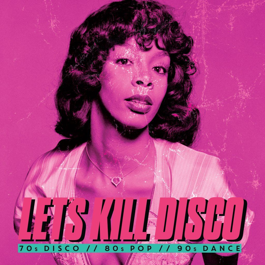 Let's K*ll Disco @ CHALK | 70s, 80s, 90s & 00s