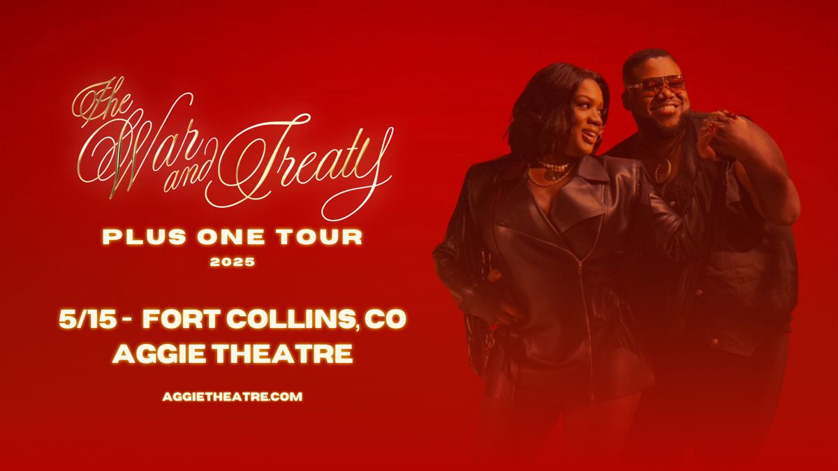 The War And Treaty | Aggie Theatre