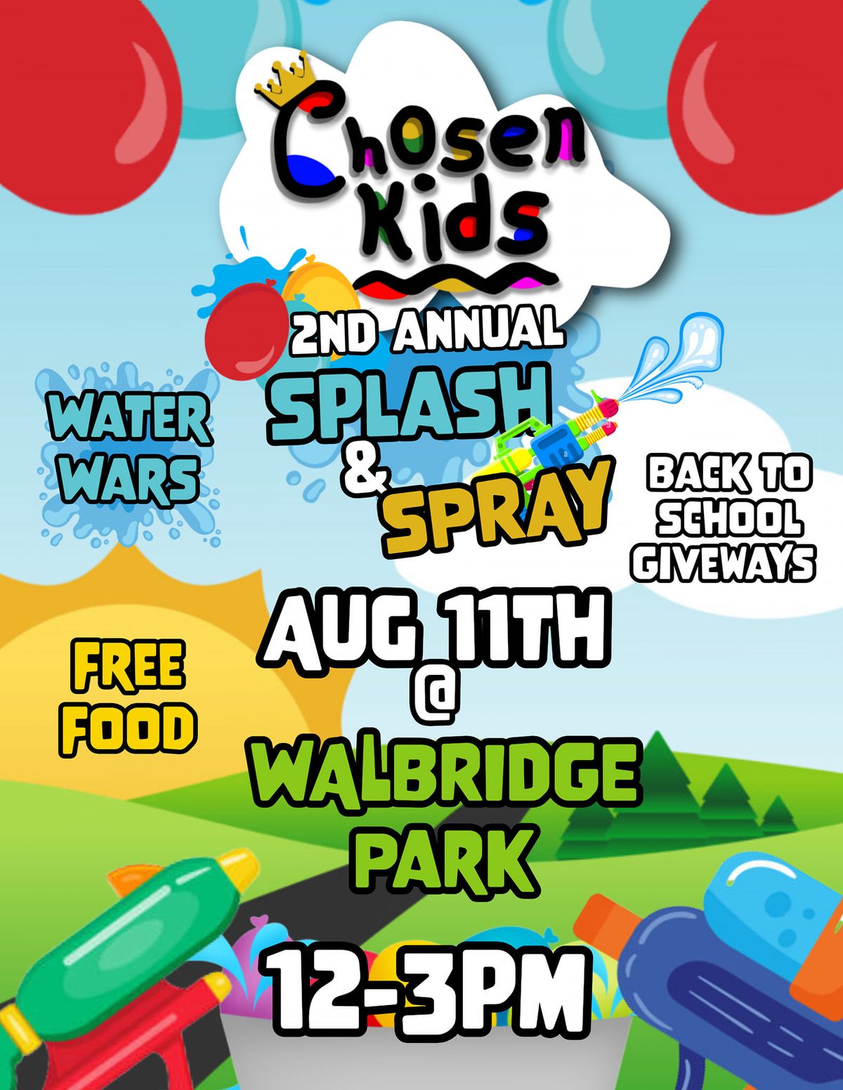 Chosen Kids' 2nd Annual Splash & Spray ??