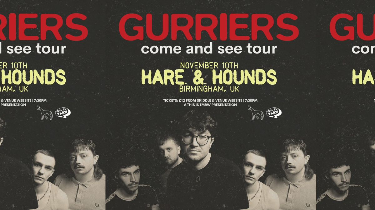 Gurriers *VENUE UPGRADE*