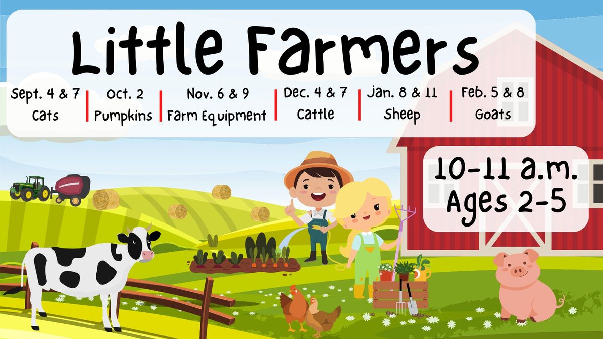 Little Farmers: Farm Equipment (November 9th)