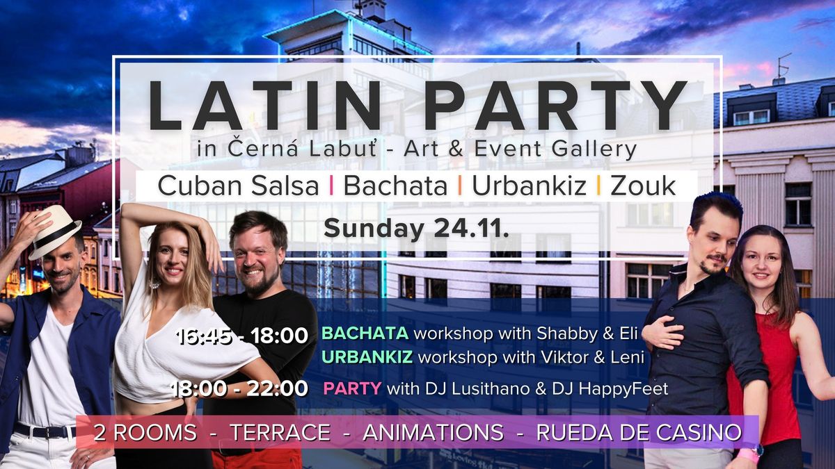 Latin Party in \u010cern\u00e1 Labu\u0165 I NOVEMBER Ed. I Salsa-Bachata-Zouk-UrbanKiz