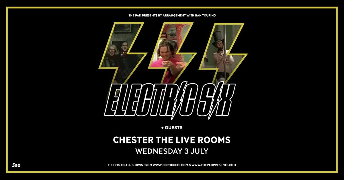 Electric Six + Guests | Chester 