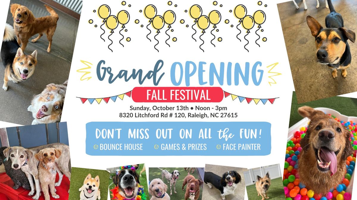 \ud83d\udc36\u2764\ufe0f\ud83c\udf42 Camp Bow Wow GRAND OPENING Fall Festival