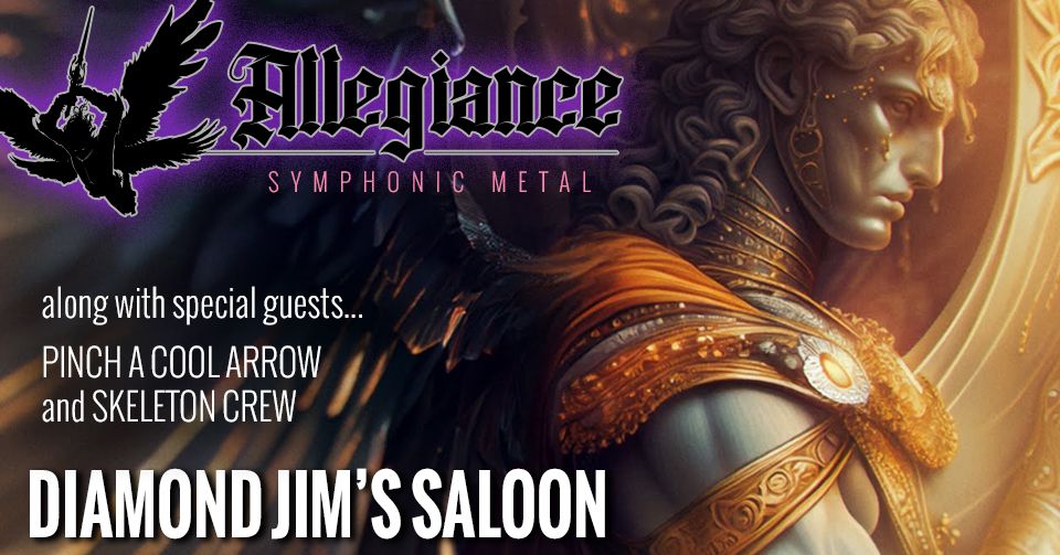 Allegiance - Symphonic Metal & Guests | Diamond Jim's Saloon, Arlington, TX