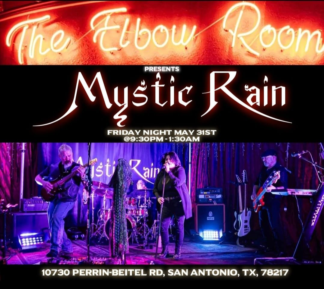 Mystic Rain Rocks The Elbow Room