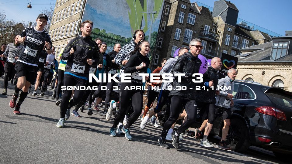 Nike Test 3 - Officielt event