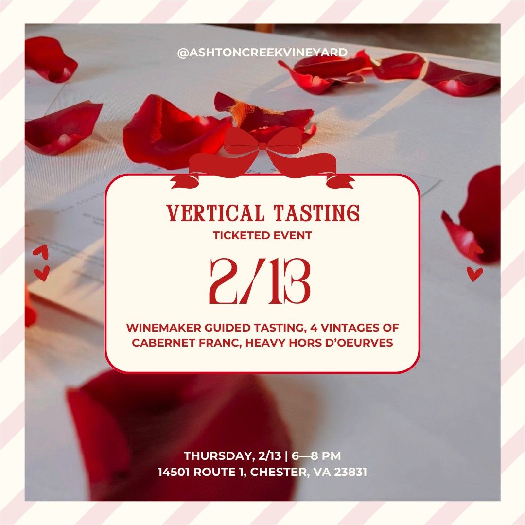 Valentine's Vertical Tasting