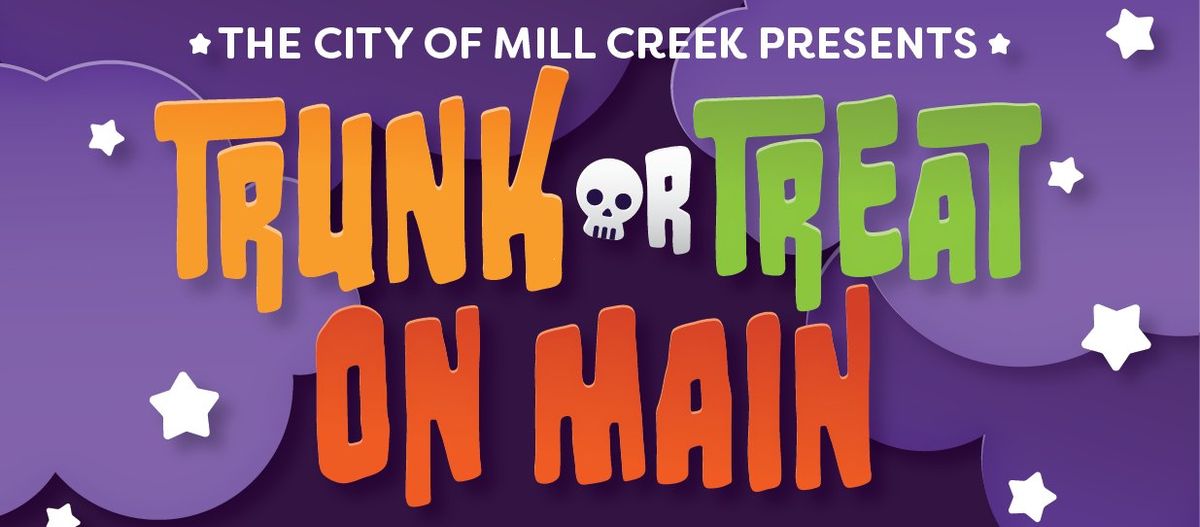 City of Mill Creek Trunk or Treat