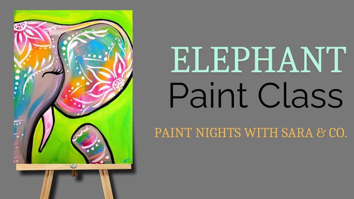 Elephant Paint Class