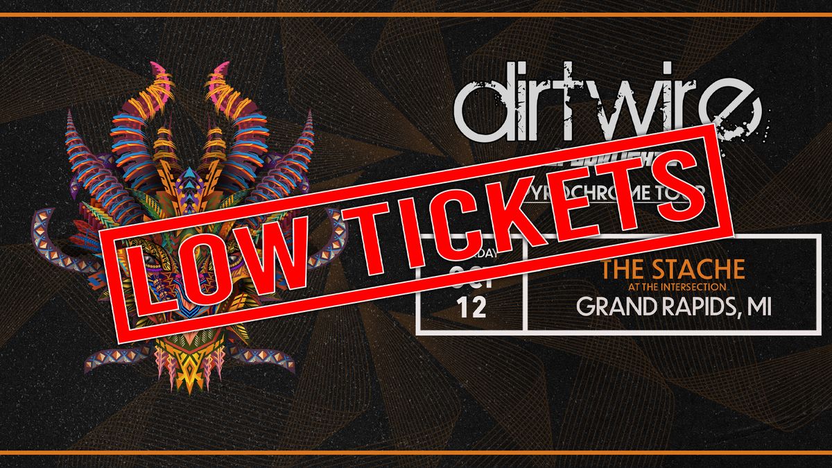 Dirtwire - Pyrochrome Tour with The Spooklights at The Stache - Grand Rapids, MI