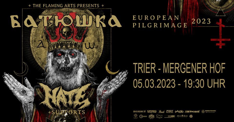 BATUSHKA & HATE + Support - \u201cEUROPEAN PILGRIMAGE 2023\u201d