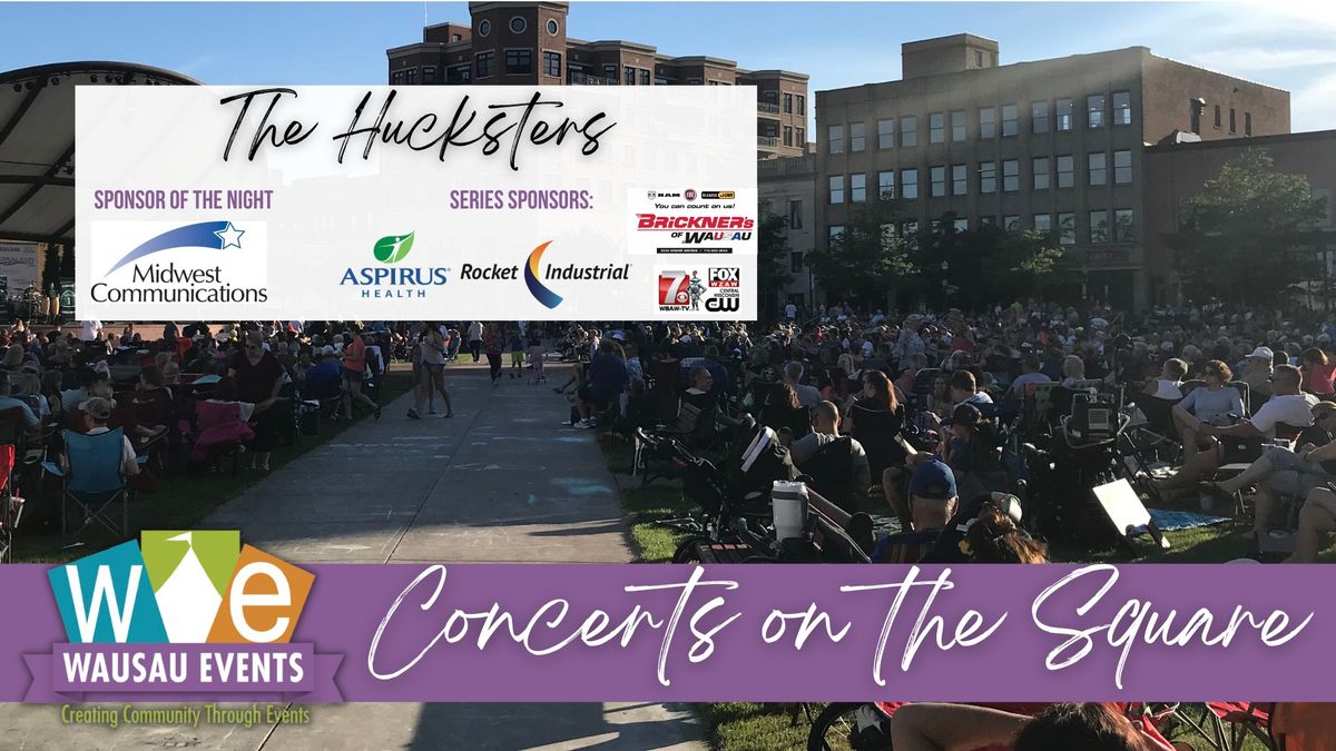 Concert on the Square - The Hucksters