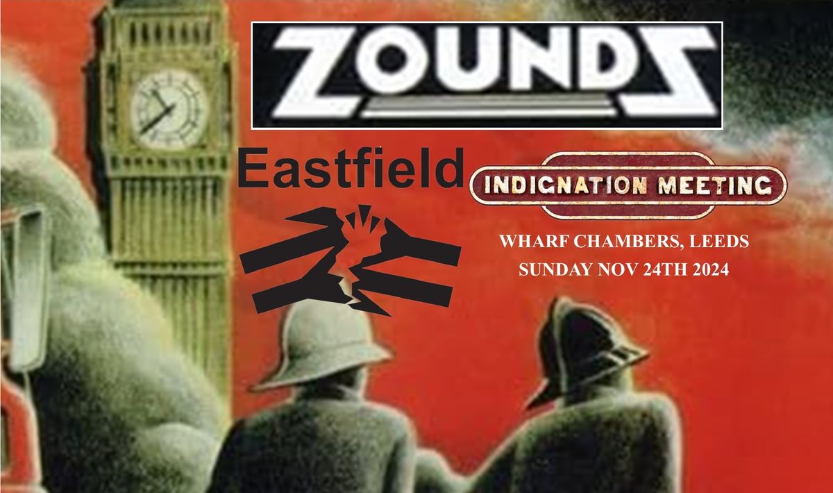 Zounds + Eastfield + Indignation Meeting - Leeds 24\/11\/2024