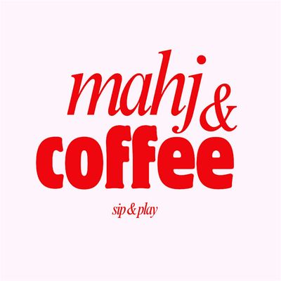 Mahj and Coffee