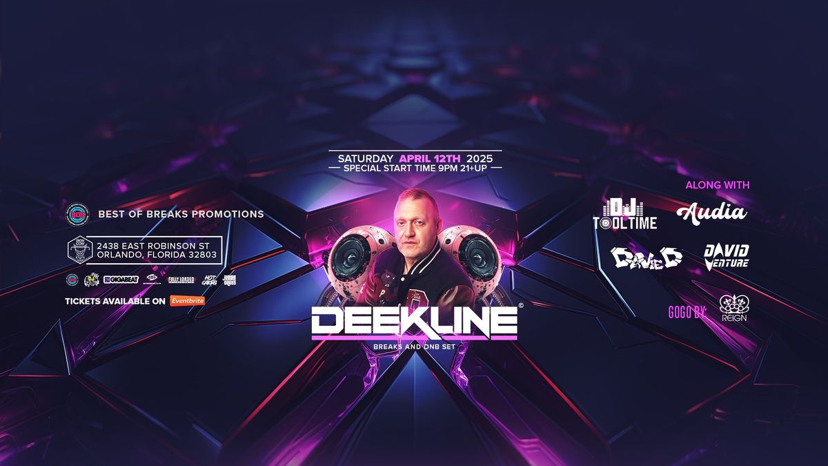 Best of Breaks Presents::: Breaks and Bass:: Featuring Deekline and more at Iron Cow