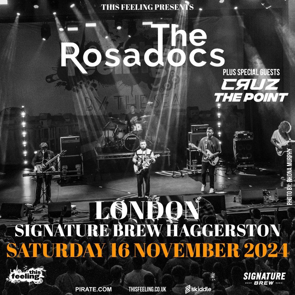 The Rosadocs - London