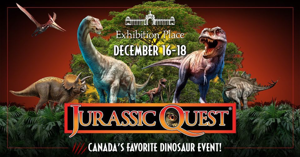 Jurassic Quest - Toronto, ON